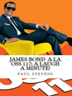 James Bond à la OSS 117: A Laugh A Minute!