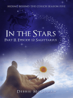 In The Stars Part II, Episode 12: Sagittarius