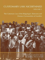 Customary Law Ascertained Volume 2: The Customary Law of the Bakgalagari, Batswana and Damara Communities of Namibia