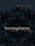 Hemispheres. Inside a Stroke