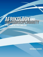 Afrikology and Transdisciplinarity: A Restorative Epistemology