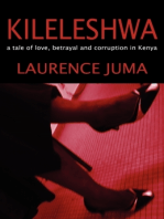 Kileleshwa: a tale of love, betrayal and corruption in Kenya