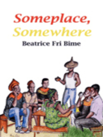 Someplace, Somewhere