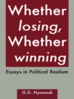 Whether Losing, Whether Winning. Essays in Political Realism: Essays in Political Realism