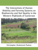 The Interactions of Human Mobility and Farming Systems on Biodiversity and Soil Quality in the Western Highlands of Cameroon