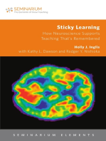 Sticky Learning: How Neuroscience Supports Teaching That's Remembered