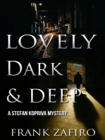 Lovely, Dark, and Deep: Stefan Kopriva Mystery, #2