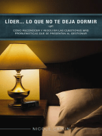 Líder... lo que no te deja dormir: Cómo reconocer y resolver las cuestiones más problemáticas que se presentan al gestionar