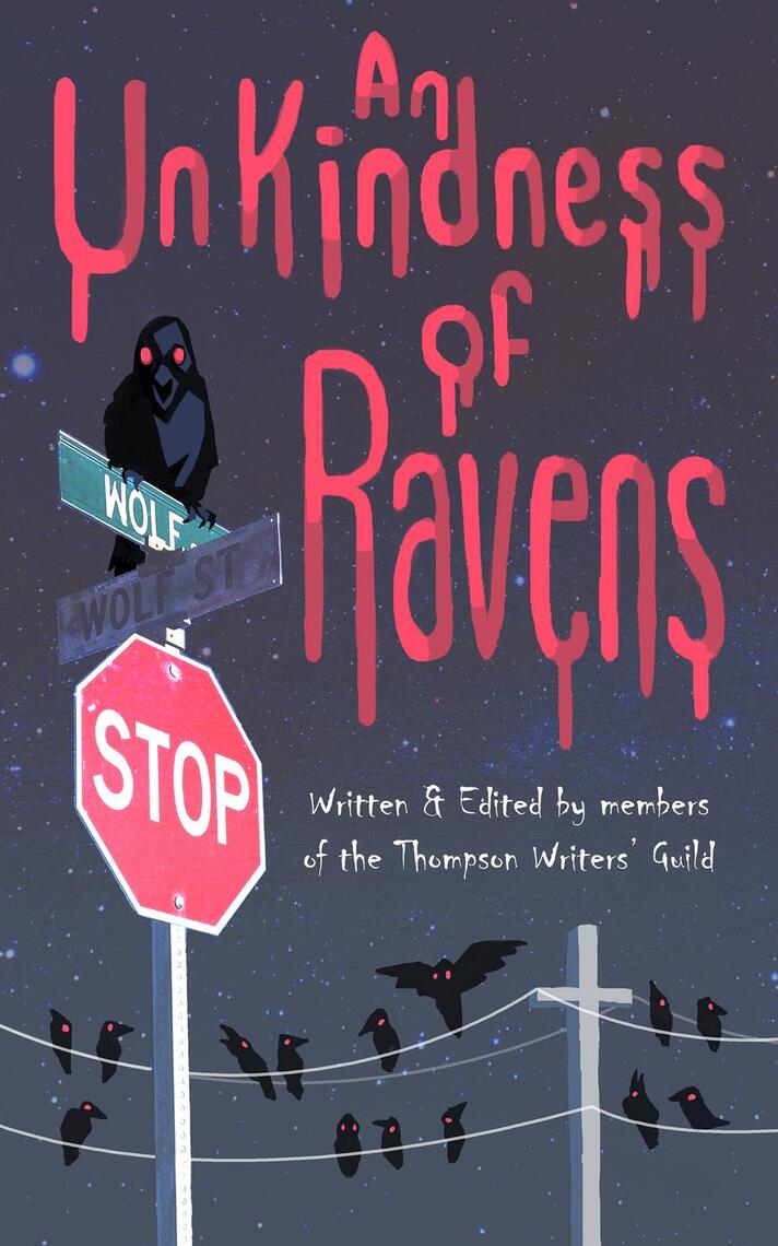 Read An Unkindness of Ravens Online by Thompson Writers' Guild Books Free 30day Trial Scribd
