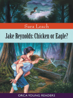 Jake Reynolds: Chicken or Eagle?: Chicken or Eagle?