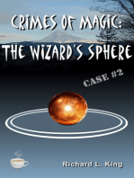 Crimes of Magic: The Wizard's Sphere