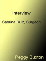 Interview, Sabrina Ruiz, Surgeon
