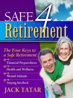 Safe 4 Retirement: The Four Keys to a Safe Retirement