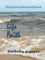 Where Life Meets Faith: A Collection of Devotional Writings