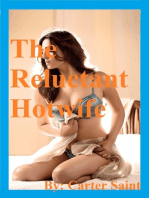 The Reluctant Hotwife