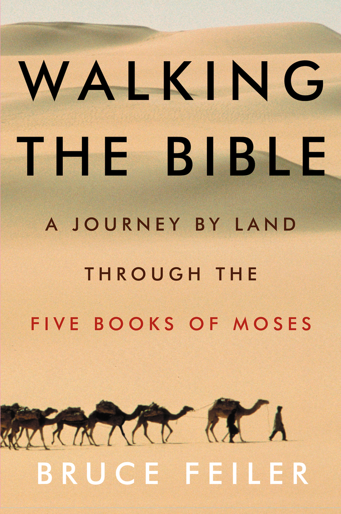 Read Walking The Bible Online By Bruce Feiler Books Free 30 day 