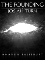 The Founding of Josiah Turn
