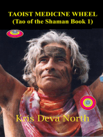 Taoist Medicine Wheel (Tao of the Shaman Book1)