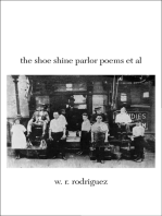 The Shoe Shine Parlor Poems et al