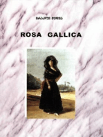 Rosa Gallica: Drama, #336