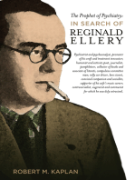 The Prophet of Psychiatry: In Search of Reg Ellery