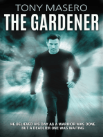 The Gardener: A Thriller