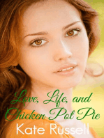 Love, Life, and Chicken Pot Pie