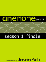 Anemone – Part 5 (Season 1 Finale)