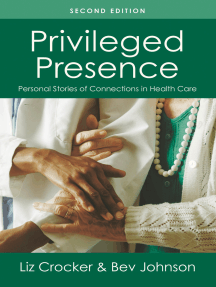 Read Privileged Presence Online By Liz Crocker And Bev Johnson Books