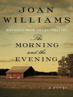 The Morning and the Evening: A Novel