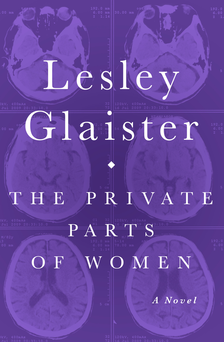 The Private Parts of Women by Lesley Glaister - Book ...