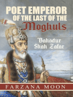 Poet Emperor of the last of the Moghuls