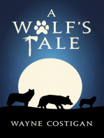 A Wolf's Tale