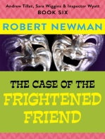 The Case of the Frightened Friend