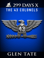 299 Days: The 43 Colonels