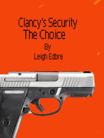 Clancy's Security The Choice