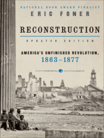 Reconstruction Updated Edition: America's Unfinished Revolution, 1863-18