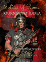 Soldier of Rome: Journey to Judea: The Artorian Chronicles, #5