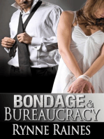 Bondage And Bureaucracy