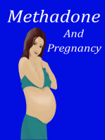 Methadone and Pregnancy