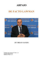 Arpaio De Facto Lawman: Second Edition