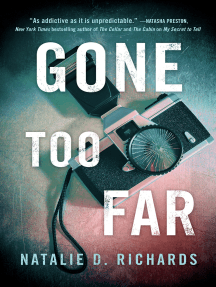 Gone Too Far by Natalie Richards (Ebook) Read free for 30 days