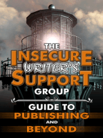 The Insecure Writer’s Support Group Guide to Publishing and Beyond