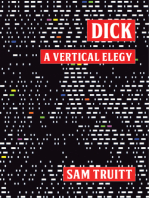 Dick: A Vertival Elegy