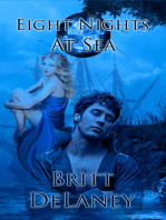 Eight Nights At Sea