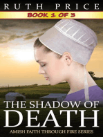 The Shadow of Death - Book 1: The Shadow of Death (Amish Faith Through Fire), #1