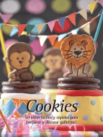 Cookies. 50 ideas fáciles y rápidas para preparar y decorar galletitas.