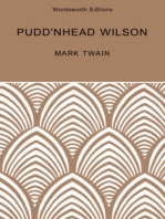 Puddn'head Wilson: Includes Those Extraordinary Twins