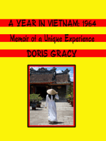 A Year in Vietnam: 1964, Memoir of a Unique Experience