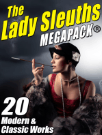 The Lady Sleuths MEGAPACK ®: 20 Modern and Classic Tales of Female Detectives